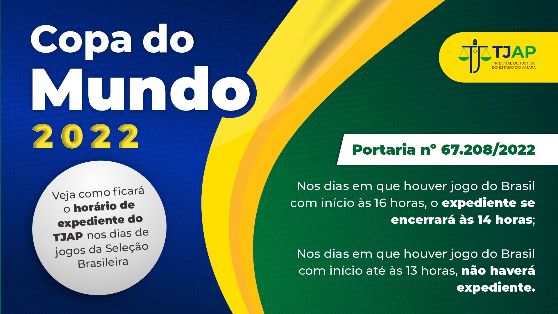 Portaria nº 67.208/2022 estabelece expediente diferenciado em dia de jogo da Seleção Brasileira na Copa 2022